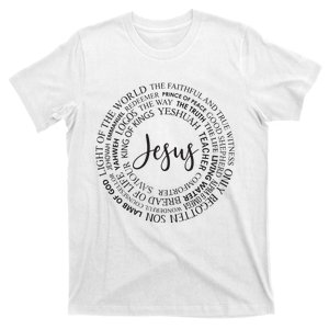 Christian Faith Jesust Gift For Men And Women T-Shirt