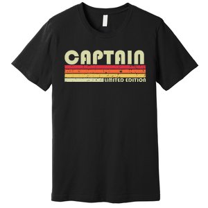 Captain Funny Job Title Profession Birthday Worker Idea Premium T-Shirt