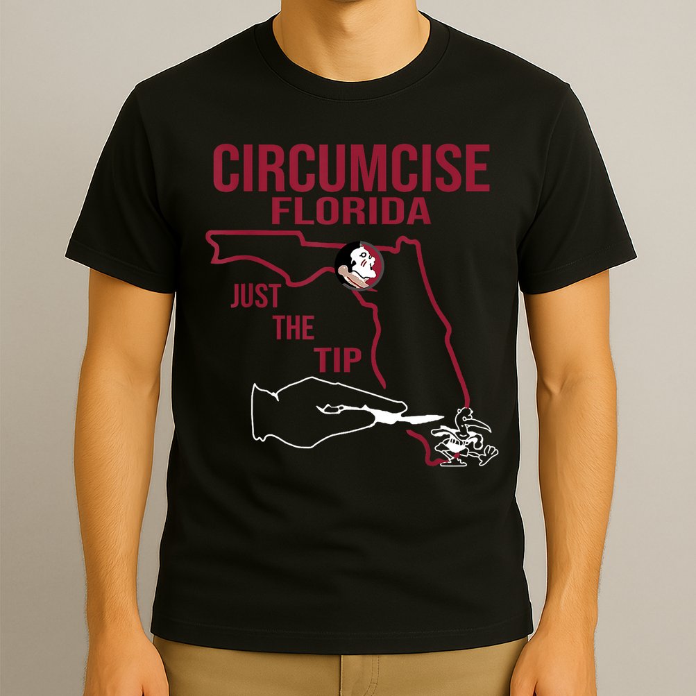 Circumcise Florida Just The Tip T-Shirt
