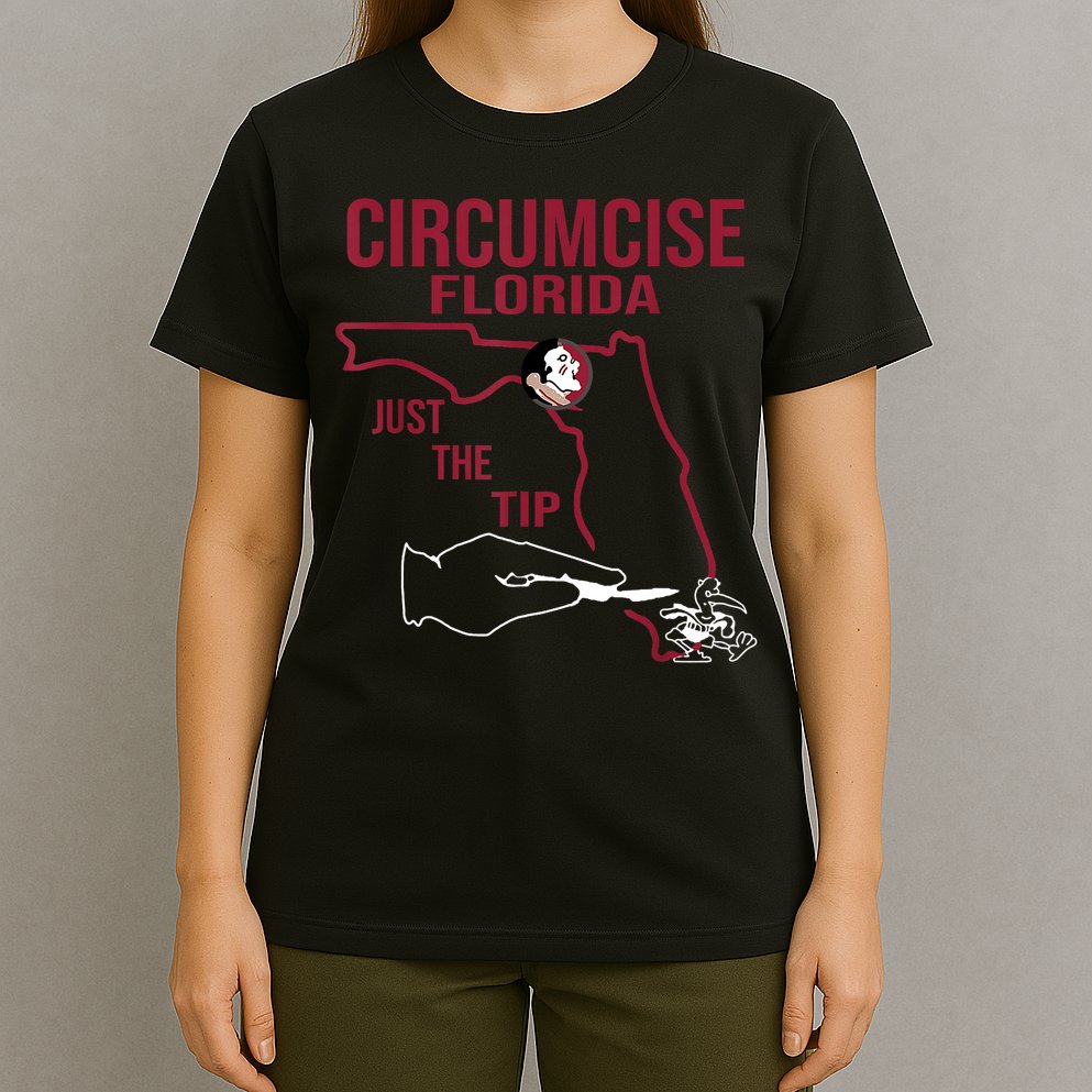 Circumcise Florida Just The Tip T-Shirt