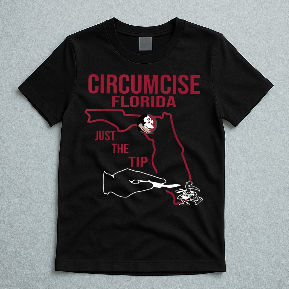 Circumcise Florida Just The Tip T-Shirt