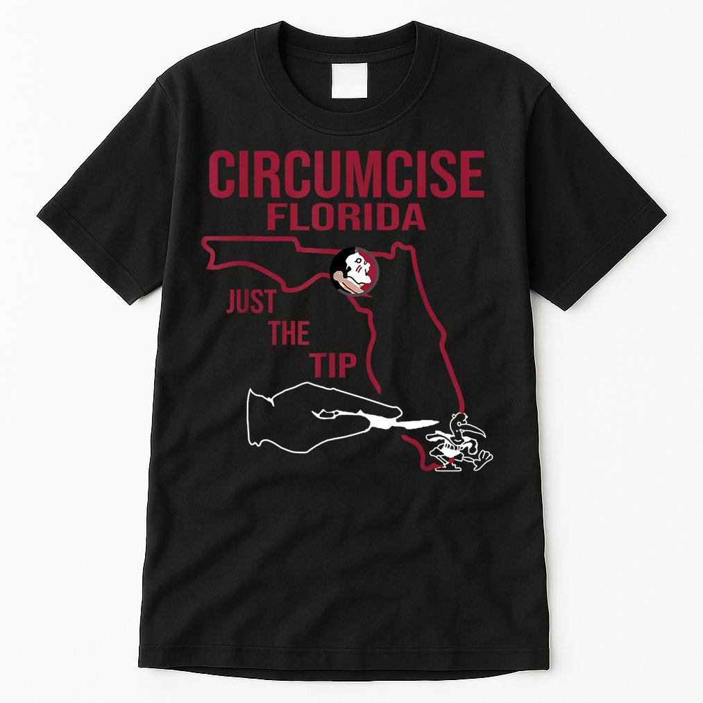 Circumcise Florida Just The Tip Tall T-Shirt