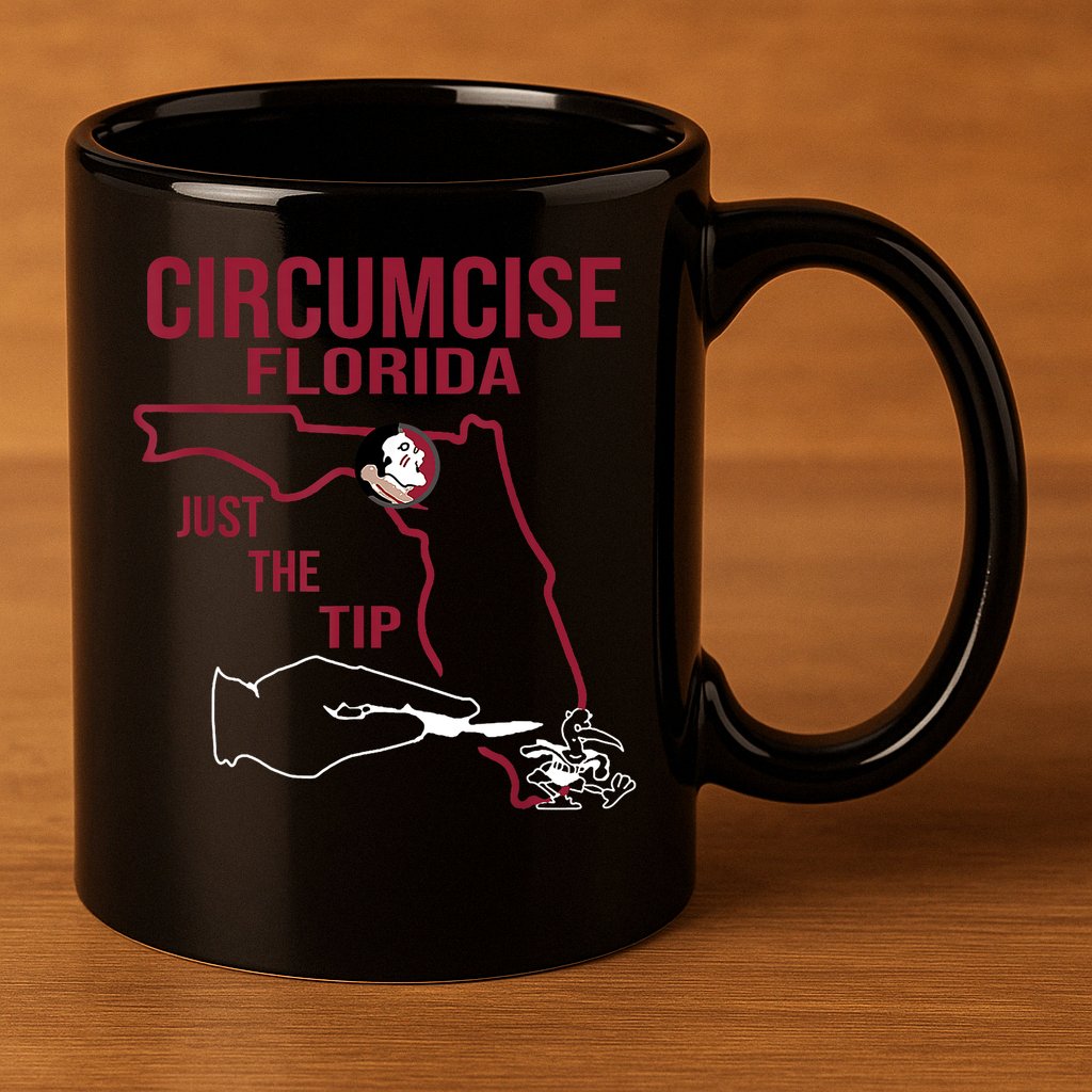 Circumcise Florida Just The Tip 11oz C Handle Ceramic Mug