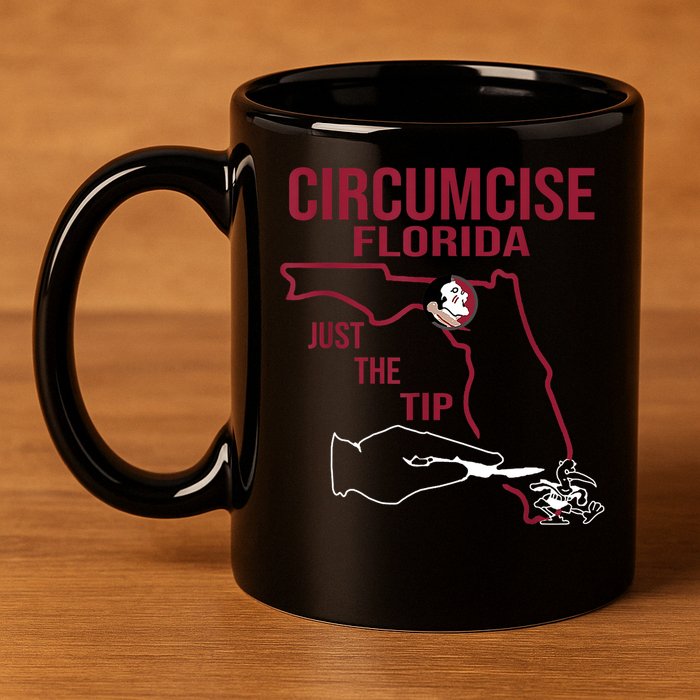 Circumcise Florida Just The Tip 11oz C Handle Ceramic Mug