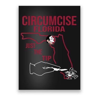 Circumcise Florida Just The Tip Poster