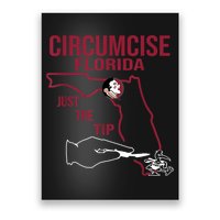 Circumcise Florida Just The Tip Poster