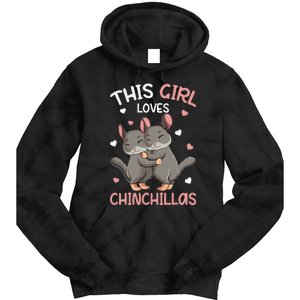 Chinchilla Funny Just a  Who Loves Chinchillas Tie Dye Hoodie