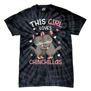 Chinchilla Funny Just a  Who Loves Chinchillas Tie-Dye T-Shirt