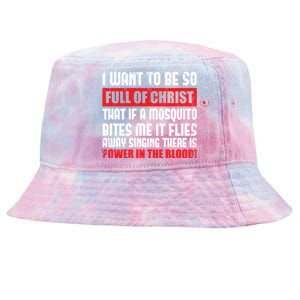 Christian Faith Jesus Devotee Christianity Funny Prayer Gift Tie-Dyed Bucket Hat