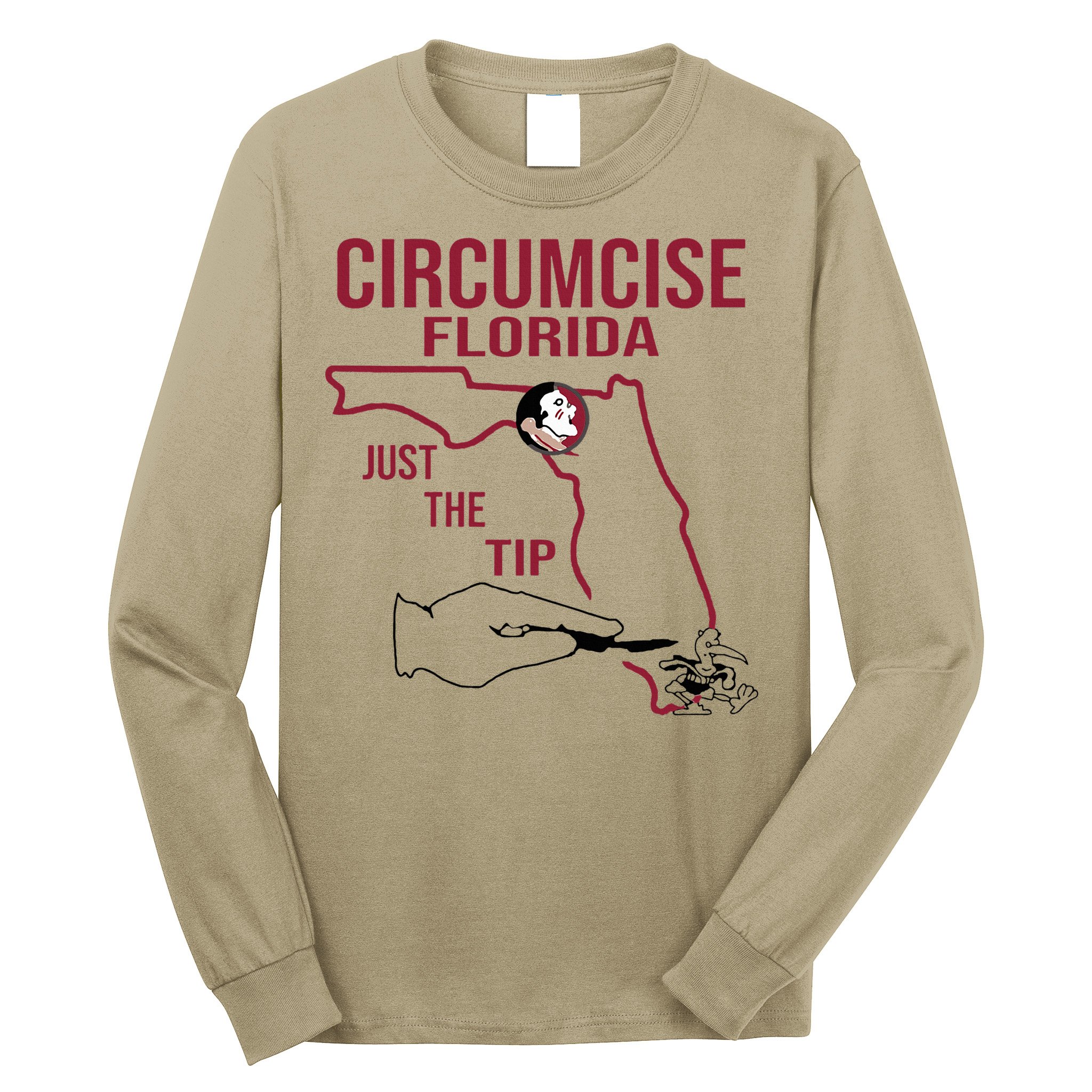 Circumcise Florida Just The Tip Long Sleeve Shirt