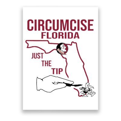 Circumcise Florida Just The Tip Poster