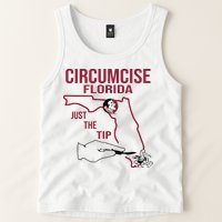 Circumcise Florida Just The Tip Tank Top