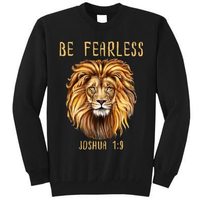 Christian Fearless Joshua 1:9 Faith Gift Tall Sweatshirt
