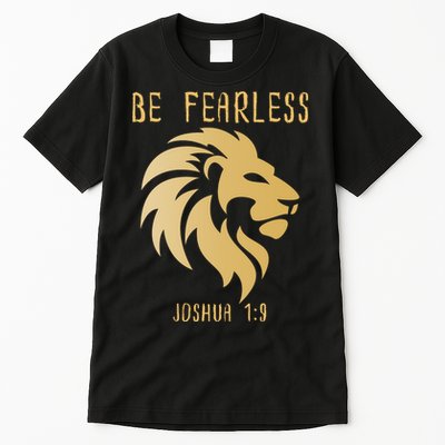 Christian Fearless Joshua 1:9 Faith Gift Tall T-Shirt