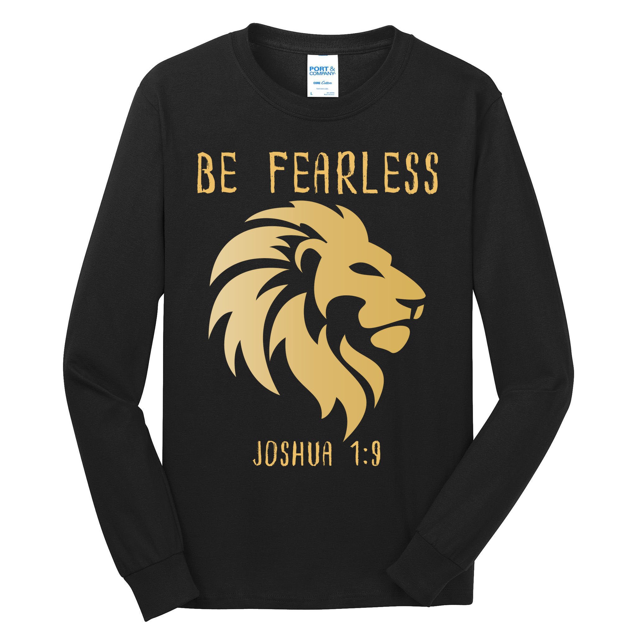 Christian Fearless Joshua 1:9 Faith Gift Tall Long Sleeve T-Shirt