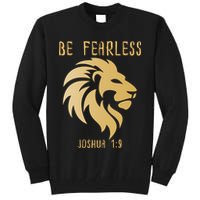 Christian Fearless Joshua 1:9 Faith Gift Tall Sweatshirt