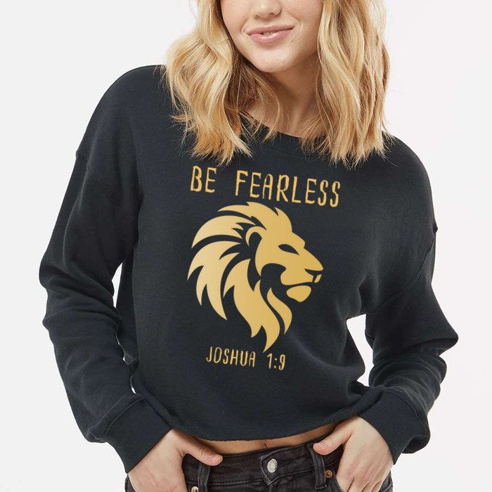 Christian Fearless Joshua 1:9 Faith Gift Cropped Pullover Crew