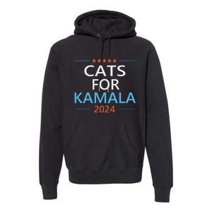 Cats For Kamala Harris 2024 Childless Cat Lady Jd Vance Premium Hoodie