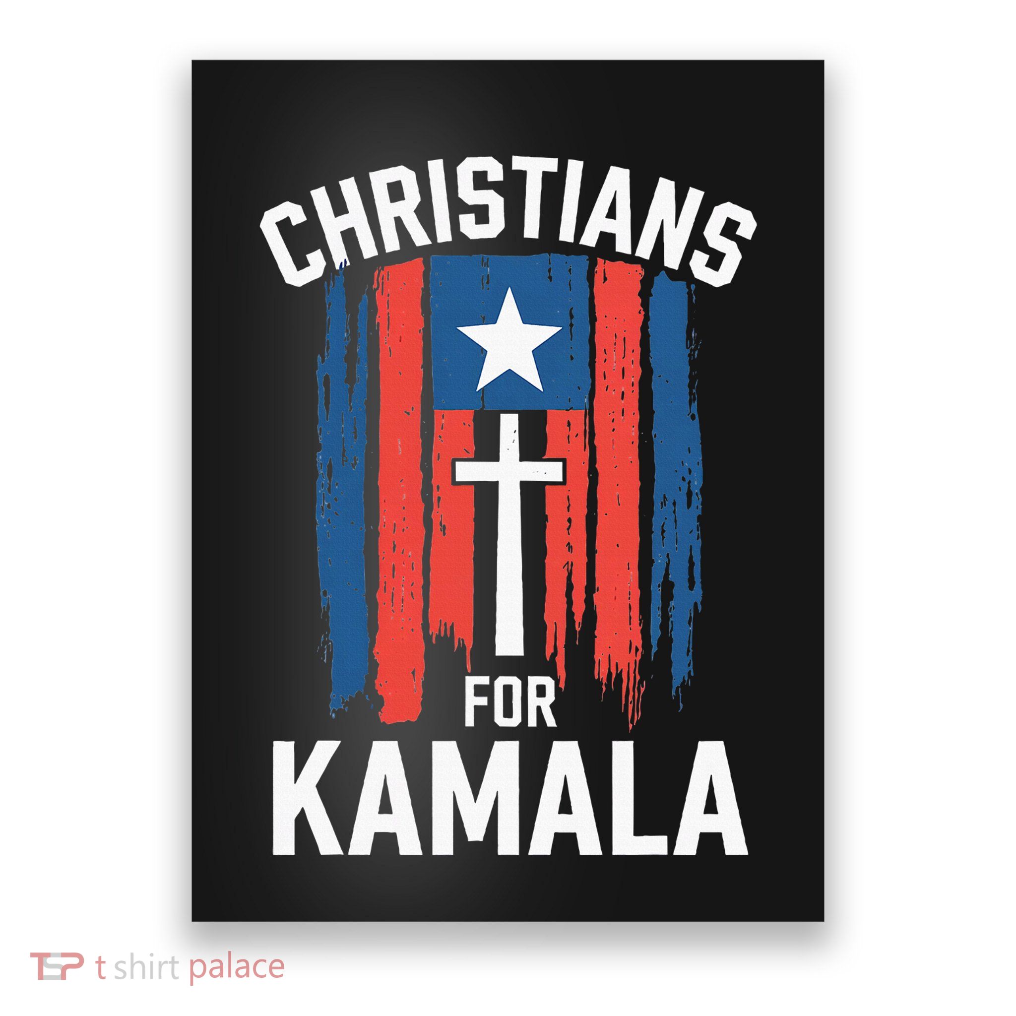 Christians For Kamala Patriotic American Harris Christians Poster