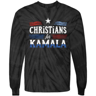 Christians For Kamala Patriotic American Harris Christians Tie-Dye Long Sleeve Shirt