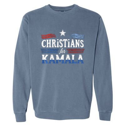 Christians For Kamala Patriotic American Harris Christians Garment-Dyed Sweatshirt