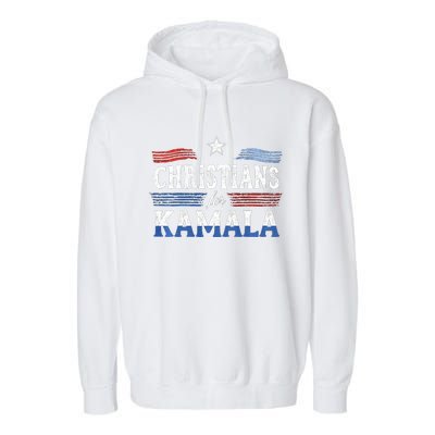 Christians For Kamala Patriotic American Harris Christians Garment-Dyed Fleece Hoodie