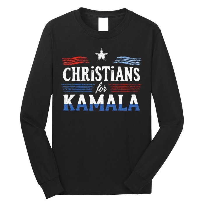 Christians For Kamala Patriotic American Harris Christians Long Sleeve Shirt