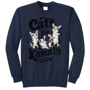 Cats For Kamala 2024 Funny President Kamala Harris Gift Tall Sweatshirt