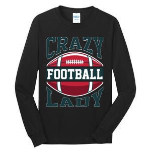 Crazy Football Lady Rugby Graphic Tall Long Sleeve T-Shirt