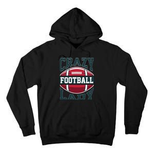 Crazy Football Lady Rugby Graphic Tall Hoodie