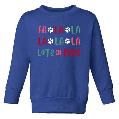 Cute Fa La La Lots Of Dogs Christmas Dog Love Xmas Toddler Sweatshirt