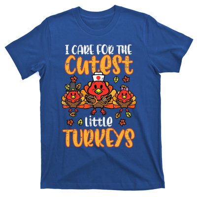 Care For Little Turkeys Nurse Fall Thanksgiving T-Shirt