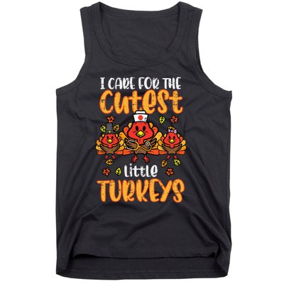 Care For Little Turkeys Nurse Fall Thanksgiving Tank Top