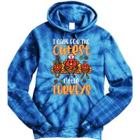 Care For Little Turkeys Nurse Fall Thanksgiving Scrub Top Gift Tie Dye Hoodie