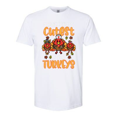 Care For Little Turkeys Nurse Fall Thanksgiving Scrub Top Gift Softstyle CVC T-Shirt