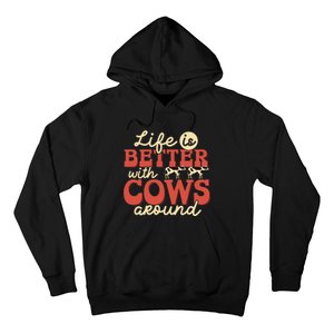 Cow Farmer Life Is Better Funny Cattle Farming Rancher Hoodie