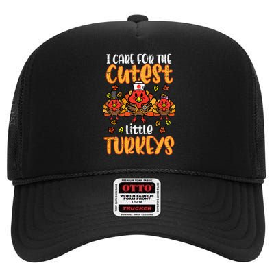 Care For Little Turkeys Nurse Fall Thanksgiving High Crown Mesh Back Trucker Hat