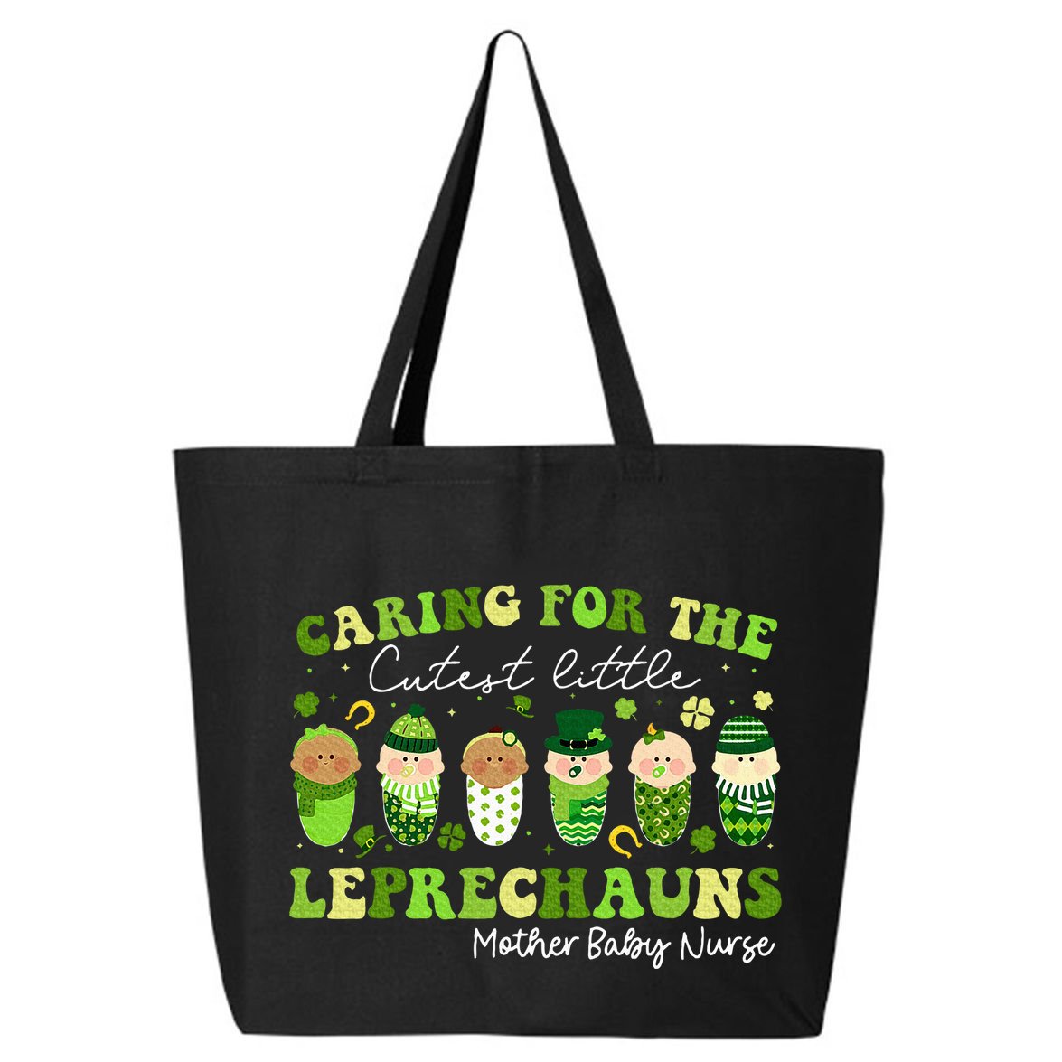 Care For Little Leprechauns Mother Baby Nurse St Patricks 25L Jumbo Tote