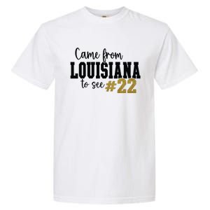 Came From Louisiana To See 22 Garment-Dyed Heavyweight T-Shirt