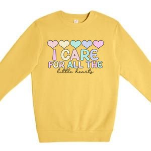 Care For Little Hearts End Of The Year Kindergarten Teacher Gift Premium Crewneck Sweatshirt