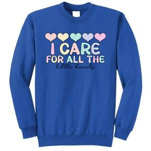 Care For Little Hearts End Of The Year Kindergarten Teacher Gift Sweatshirt