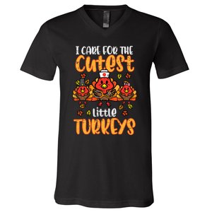 Care For Little Turkeys Nurse Fall Thanksgiving Scrub Top V-Neck T-Shirt