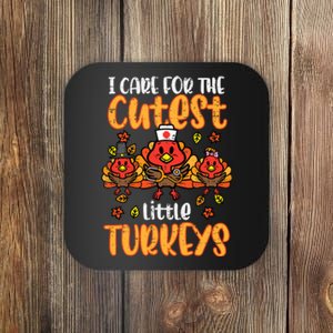 Care For Little Turkeys Nurse Fall Thanksgiving Scrub Top Coaster