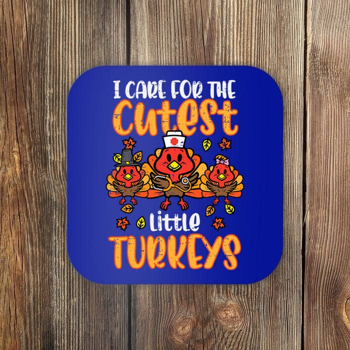 Care For Little Turkeys Nurse Fall Thanksgiving Scrub Top Gift Coaster