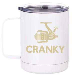 Crankbait Fishing Lure Cranky Funny Gift Ideas For Fishing 12 oz Stainless Steel Tumbler Cup