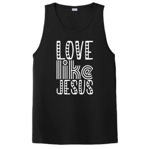 Christian Faith Love Like Jesus Gift PosiCharge Competitor Tank