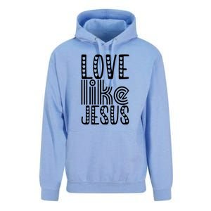 Christian Faith Love Like Jesus Gift Unisex Surf Hoodie