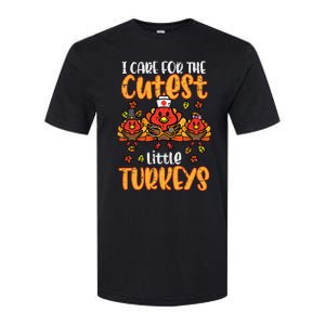 Care For Little Turkeys Nurse Fall Thanksgiving Scrub Top Softstyle CVC T-Shirt