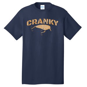 Crankbait Fishing Lure Cranky Funny Gift Ideas For Fishing Tall T-Shirt