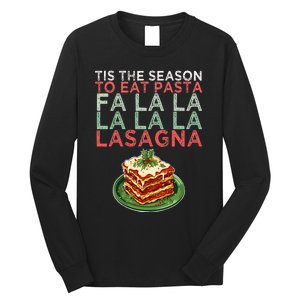 Christmas Fa la Lasagna Pasta Holidays Long Sleeve Shirt